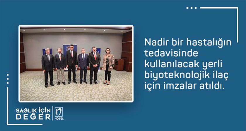 Nadir Bir Hastalığın Tedavisinde Kullanılacak Yerli Biyoteknolojik İlaç İçin İmzalar Atıldı