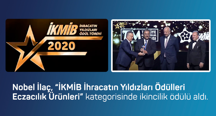 Nobel İlaç won the second prize in the “IKMIB (Istanbul Chemicals and Chemical Products Exporters Association) 2020 Stars of Exports Awards, Pharmaceutical Products” category