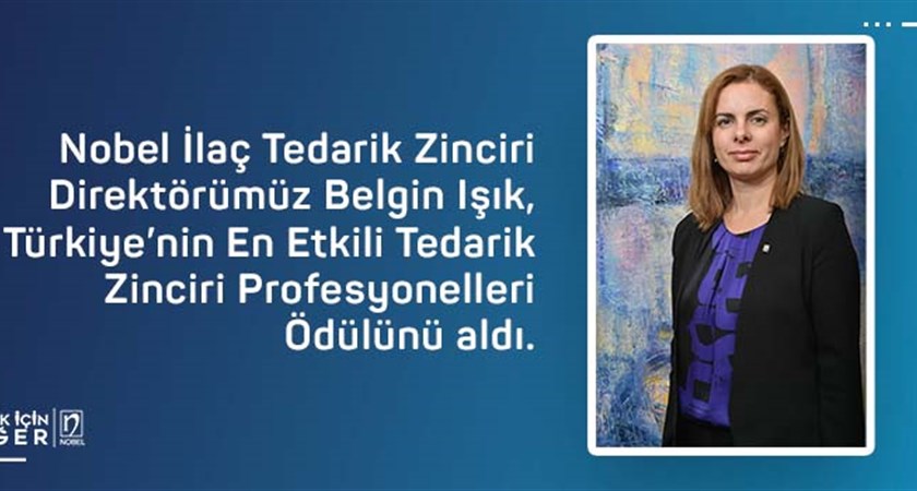 Бельгин Ышик наш директор по сети поставок удостоена награды самых влиятельных профессионалов в области сети поставок Турции